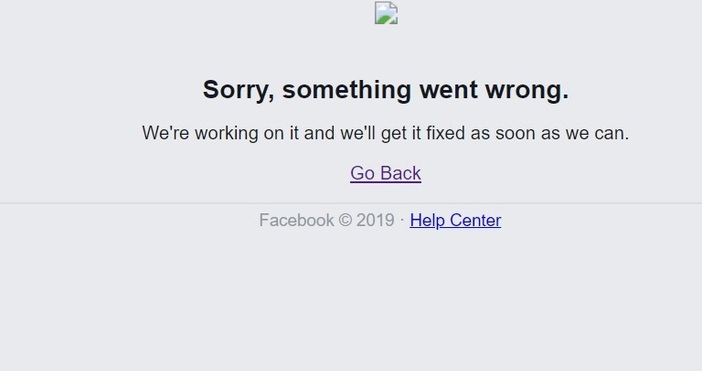 Социалната мрежа Фейсбук се срина за 10-ина минути преди малко.При