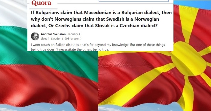 снимки Pixabay Ако българите твърдят че македонският е български диалект защо