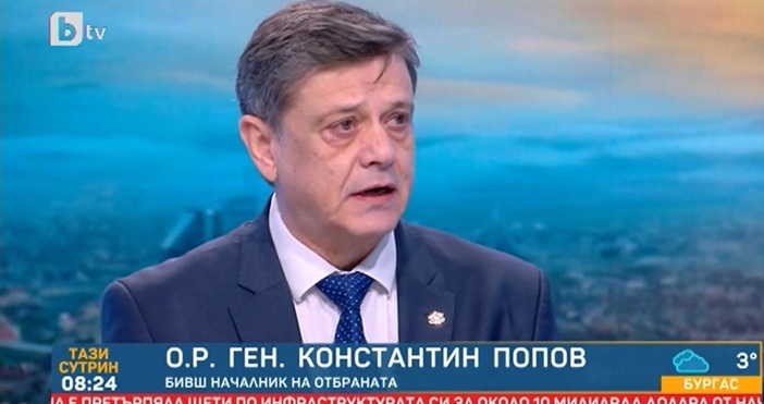 Бившият началник на отбраната ген Константин Попов коментира военната инвазия