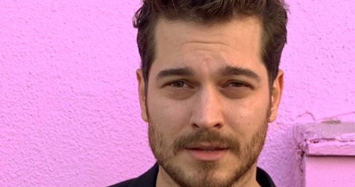 Звездата на турските сериали Чагатай Улусой Çağatay Ulusoy който е
